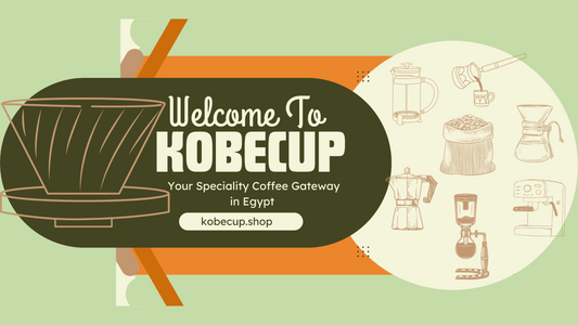 Introduction to KobeCup – Your Gateway to Specialty Coffee in Egypt